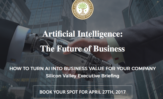 Silicon Valley Innovation Center Announces AI Executive Briefing