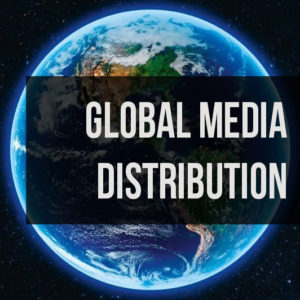 Global media distribution
